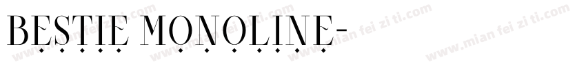 Bestie Monoline字体转换